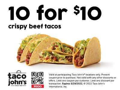 Image of the coupon for https://tacojohns.com/wp-content/uploads/2022/03/P3-2022_10for10.jpg