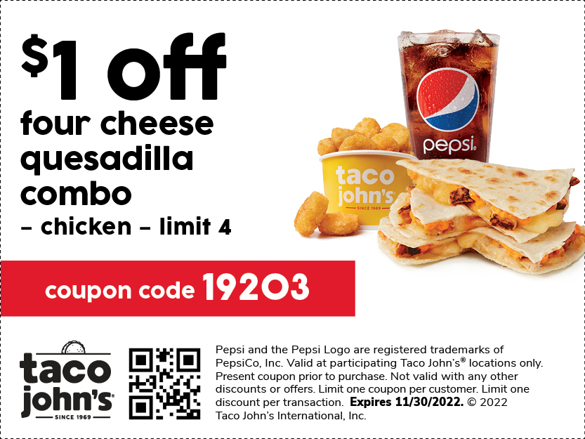 Image of the coupon for https://tacojohns.com/wp-content/uploads/2022/08/1-off-4-cheese-quesadilla-combo.jpg