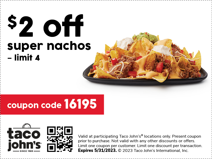 Image of the coupon for https://tacojohns.com/wp-content/uploads/2023/03/tacoj10043_Spring_Mailer_WebCoupons_R2-8.jpg