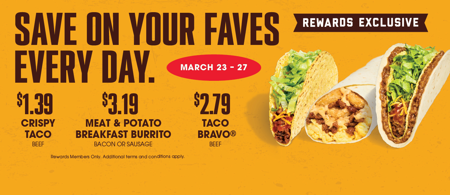 Taco Tuesday, Wake Up Wednesday, and Taco Bravo Thursday Rewards Member deals 